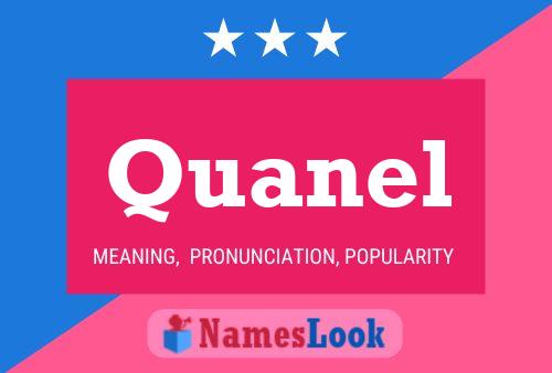 Quanel Name Poster