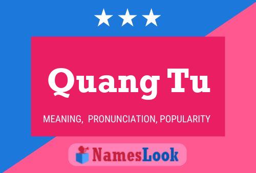 Quang Tu Name Poster