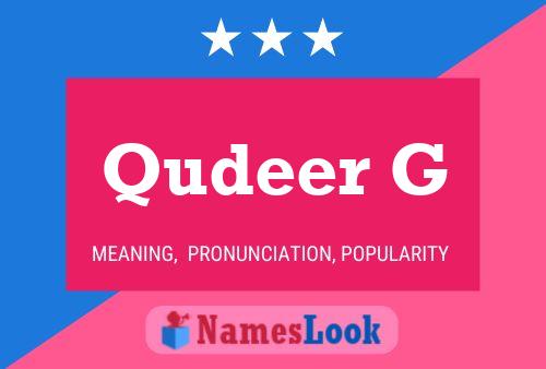 Qudeer G Name Poster