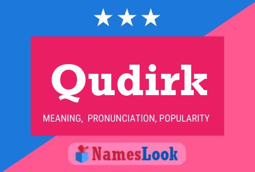 Qudirk Name Poster