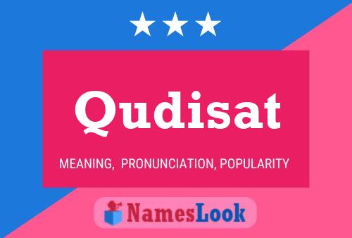 Qudisat Name Poster