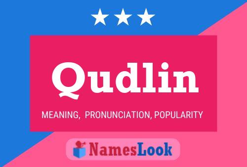 Qudlin Name Poster