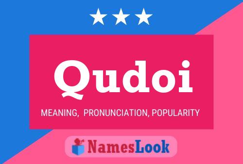 Qudoi Name Poster