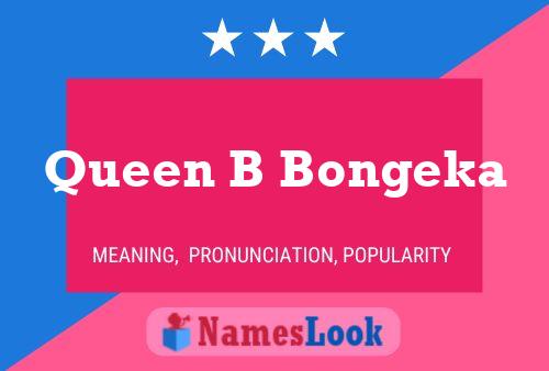 Queen B Bongeka Name Poster