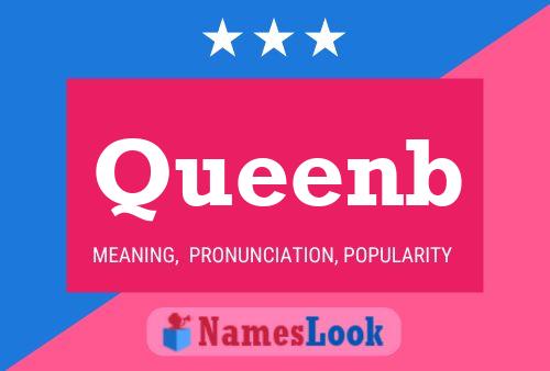 Queenb Name Poster