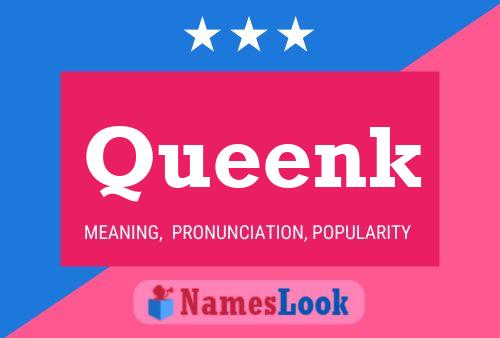 Queenk Name Poster