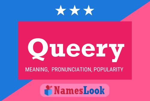 Queery Name Poster