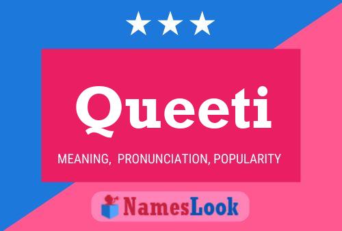 Queeti Name Poster