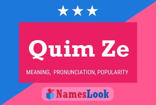 Quim Ze Name Poster