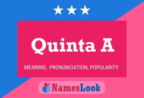 Quinta A Name Poster