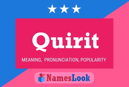 Quirit Name Poster