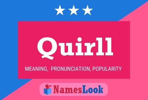 Quirll Name Poster