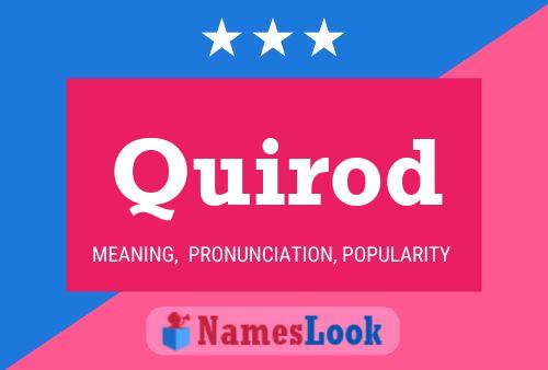 Quirod Name Poster