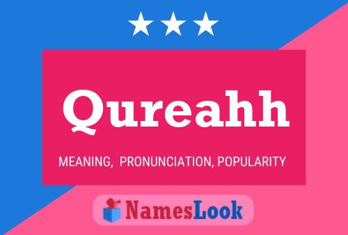 Qureahh Name Poster