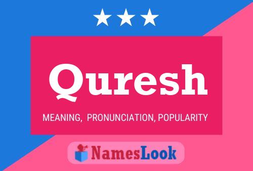 Quresh Name Poster