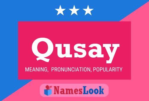 Qusay Name Poster