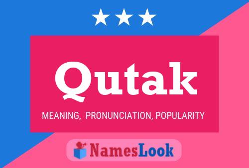 Qutak Name Poster