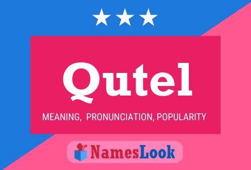 Qutel Name Poster