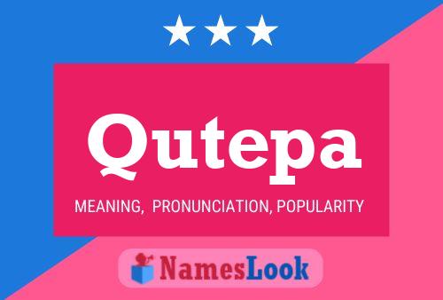 Qutepa Name Poster