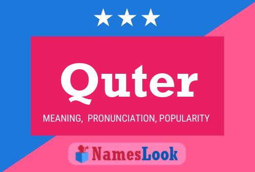 Quter Name Poster