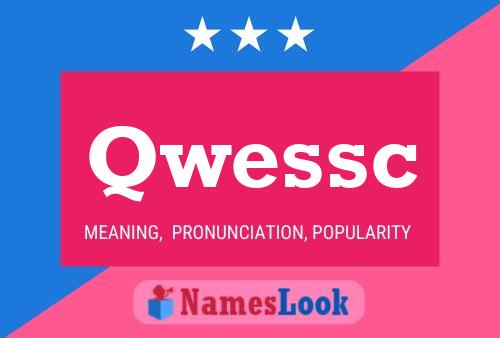 Qwessc Name Poster