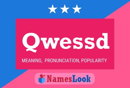 Qwessd Name Poster