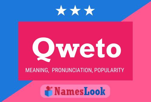 Qweto Name Poster