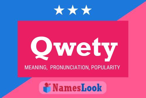 Qwety Name Poster