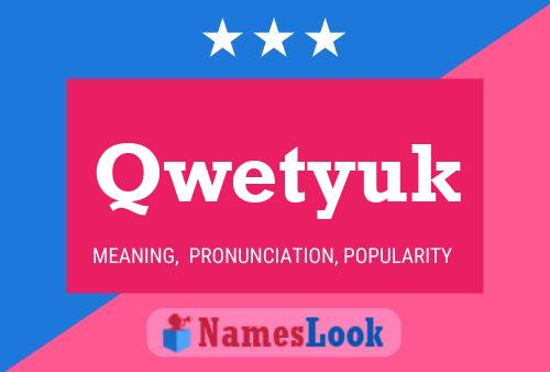 Qwetyuk Name Poster