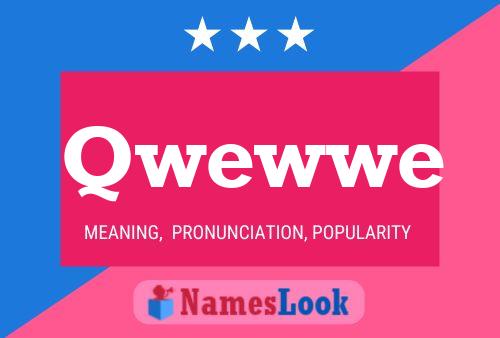 Qwewwe Name Poster