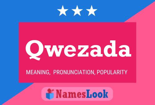 Qwezada Name Poster