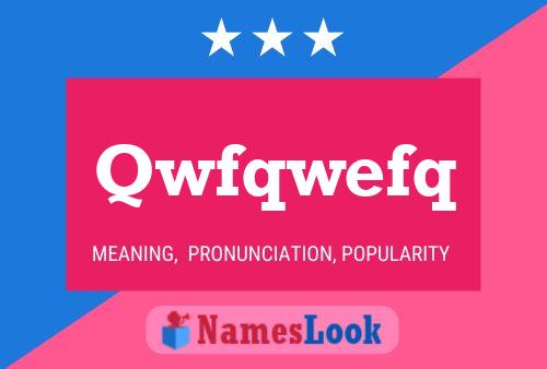 Qwfqwefq Name Poster