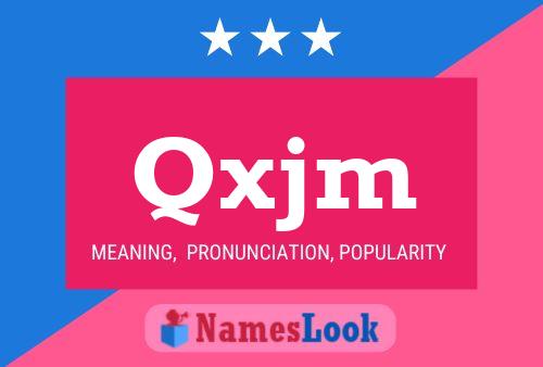 Qxjm Name Poster