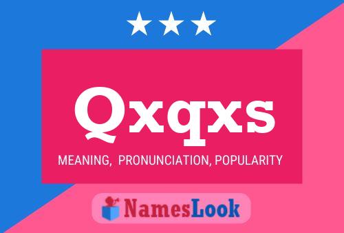 Qxqxs Name Poster