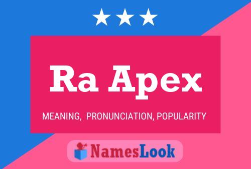 Ra Apex Name Poster