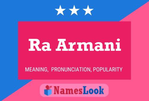 Ra Armani Name Poster