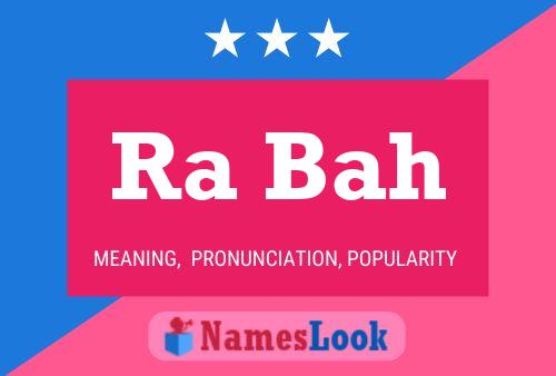 Ra Bah Name Poster