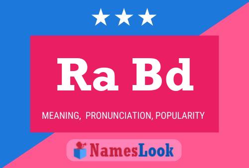 Ra Bd Name Poster