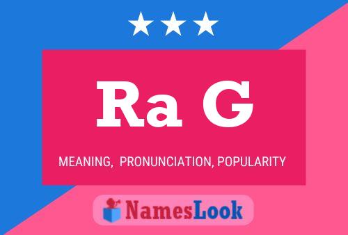 Ra G Name Poster