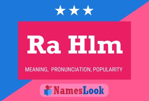 Ra Hlm Name Poster