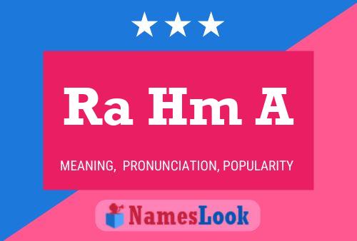 Ra Hm A Name Poster