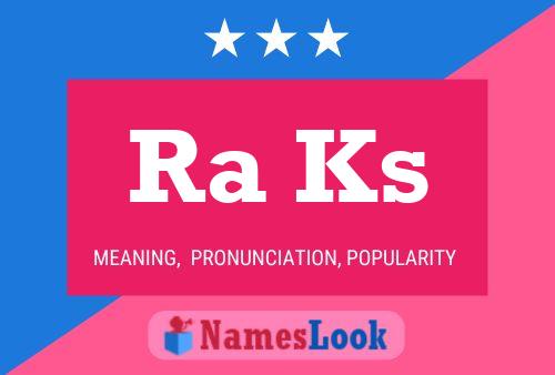 Ra Ks Name Poster