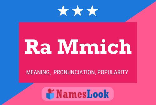 Ra Mmich Name Poster