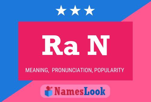 Ra N Name Poster