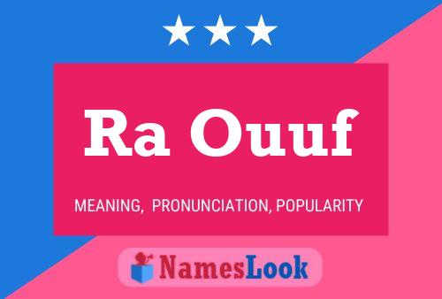 Ra Ouuf Name Poster