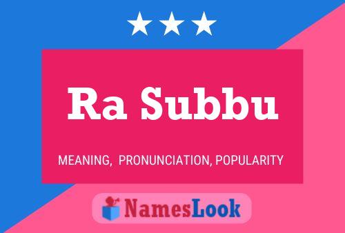 Ra Subbu Name Poster