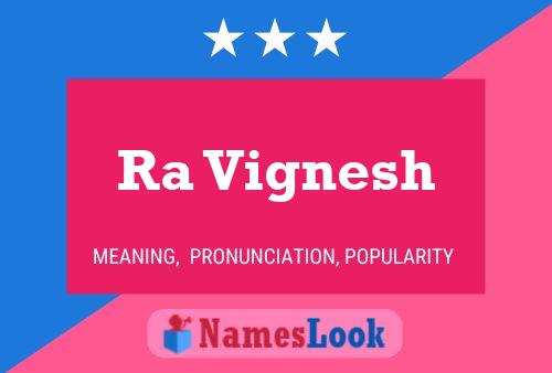 Ra Vignesh Name Poster