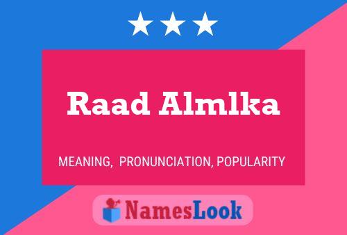 Raad Almlka Name Poster