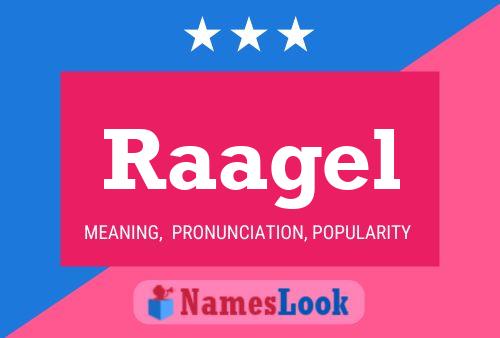 Raagel Name Poster