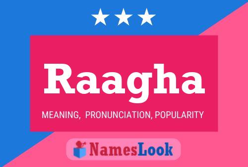 Raagha Name Poster